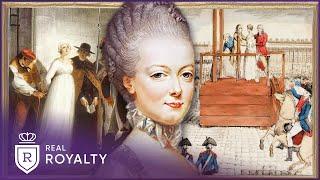 Marie Antoinette: From Queen To Guillotine