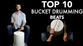 TOP 10 Bucket Drumming Beats of ALL TIME!  By BucketDrumming.net 