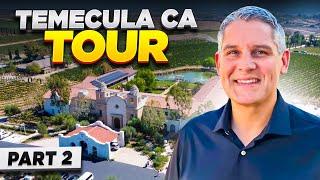 TEMECULA CA - Central Temecula TOUR - Old Town Temecula, Wineries, and more!