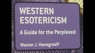 WOUTER HANEGRAAFF - WESTERN ESOTERICISM - A GUIDE FOR THE PERPLEXED