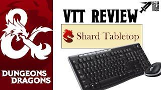 VTT REVIEW: SHARD TABLETOP