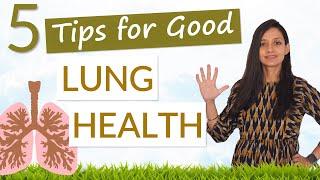 Tips For Good LUNG HEALTH | How to maintain RESPIRATORY HEALTH