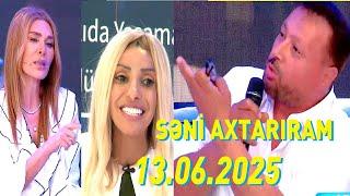 Səni axtarıram 13.06.2025 Tam veriliş / Seni axtariram 13.06.2025