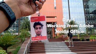 Day 1 Working from @Adobe Noida Office | Shubham Pathak