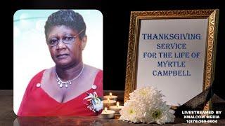 Myrtle Campbell Thanksgiving Service