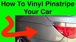 How To Pinstripe - Learn To Pinstripe Your Car - Simple Vinyl Pin Striping Techniques