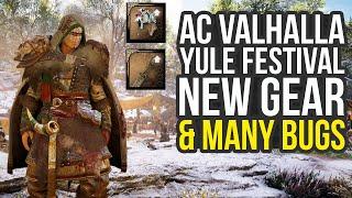 Assassin's Creed Valhalla Yule Festival Adds New Gear & Many Bugs (AC Valhalla Yule Festival)