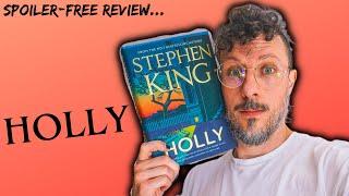 Stephen King - Holly *spoiler free review!*