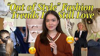 "OUT OF STYLE" FASHION TRENDS I STILL LOVE...  | Alyssa Lyanne