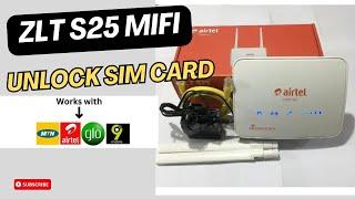 ZLT S25 WiFi/Router Unlock to Support All SIM CARDS / MTN️ / ETISALAT️ / GLO️/ AIRTEL ️