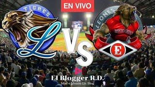 TIGRES DEL LICEY Vs LEONES DEL ESCOGIDO | 5to partido en VIVO️