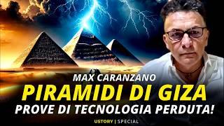 Le Piramidi di Giza: Prove di Tecnologia Perduta - Max Caranzano