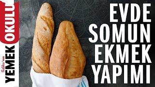 Basit Baget ve Somun Ekmek Yapımı | Evde Ekmek Tarifi