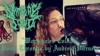 Vampire Squid - "Wormholes Collide" One Take Vocal Playthrough by Andrew Virrueta