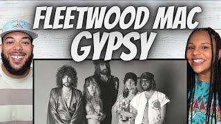 FIRST TIME HEARING Fleetwood Mac -  Gypsy REACTION