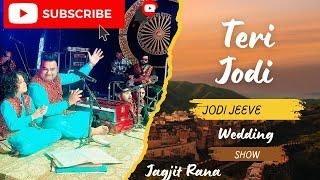 Teri Jodi Jeeve | Jagjit Rana | Sarang Rana | New Punjabi Song 2024