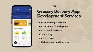 ​​Grocery Delivery App Development Company| IOS APP Development| Android APP Development