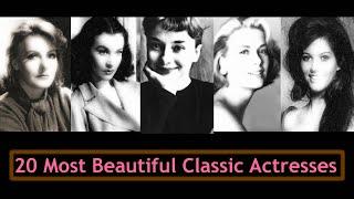 20 Most Beautiful Classic Actresses