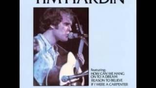 tim hardin - It'll never happen again