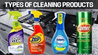 What are the Different Types of Cleaning Products and When To Use Them!!