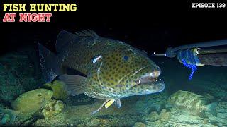 NIGHT SPEARFISHING EPISODE 139 | FISH HUNTING AT NIGHT