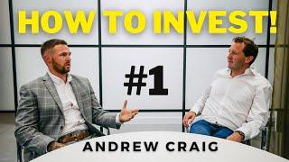 How To Begin Investing & Own The World | Andrew Craig #1