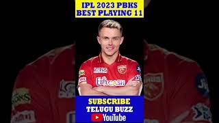 PBKS Strongest Playing 11 For IPL 2023 | Punjab Kings | Telugu Buzz