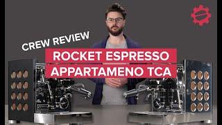 NEW Rocket Espresso Appartamento TCA - Crew Review #espressomachine #rocketespresso