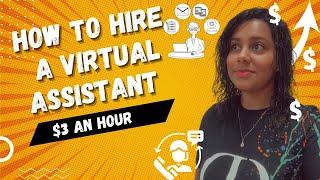 How To Hire Virtual Assistants ( Step By Step BluePrint )