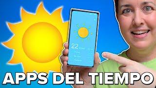 Las MEJORES APPS del TIEMPO ️️ [2024] Android - iPhone