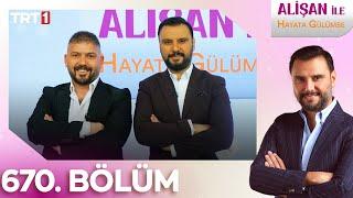 Alişan İle Hayata Gülümse 670.Bölüm - 17.03.2025 @trt1