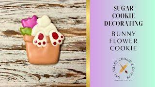 Blooming Bunny Cookie Decorating  #easterbunny #flowers #easter #bunny