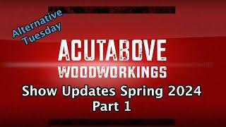 Show Updates Spring 2024 Part 1