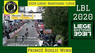 2020 Liège-Bastogne-Liège | Primož Roglič Wins Sprint to Line | Alaphilippe Relegated