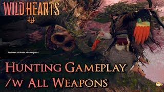 Wild Hearts - 15 Minutes of Hunting with All Weapons