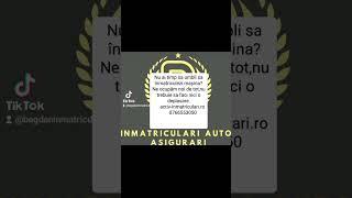 Servicii Inmatriculari Auto, Acte Auto , Asigurări RCA!!