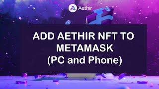 How to add your AETHIR node NFT to Metamask