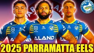 2025 Parramatta Eels Officially Contracted 30 Men Line-Up | NRL 2025