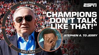 Stephen A. CALLS OUT Jerry Jones again  'CHAMPIONS DON'T TALK LIKE THAT!'  | First Take