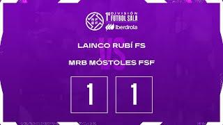 Resumen #PrimeraIberdrolaFS | Lainco Rubí FS 1-1 MRB Móstoles FSF | Jornada 3