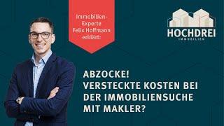 Lauern versteckte Kosten bei der Immobiliensuche mit Makler?