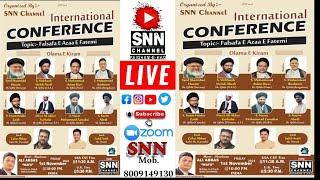 International Conference Falsafa E Azaa E Fatime live Meeting  | SNN Channel