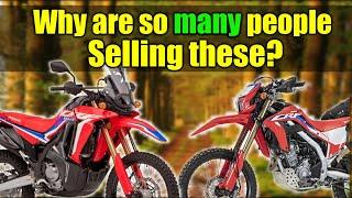 Why Is Everybody Selling Their CRF300L / Rally Dual-sport motorcycle?