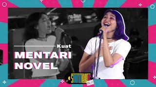 Mentari Novel - Kuat [Live at SOUNDTASTIC]