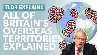 British Overseas Territories: Why Does the UK Have Fourteen Territories & How They Work - TLDR News