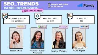 SEO Panel Discussion: Powerful SEO Trends and Best Practices