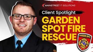 Garden Spot Fire Rescue - IT Services Success Story