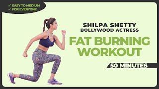 Fat Burning Workout | Fat Loss | 50 Mins - Workout with Shilpa Shetty | Bollywood Actress