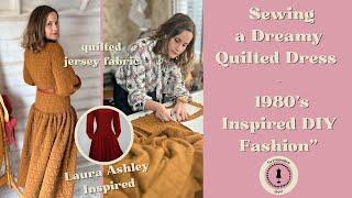 Sewing A Dreamy Laura Ashley Inspired Quilted Dress - Amazing Sleeves!