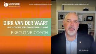 Dirk Van Der Vaart: Master Certified Intelligent Leadership Executive Coach.